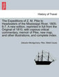The Expeditions of Z. M. Pike to Headwaters of the Mississippi River, 1805-6-7. A new edition, reprinted in full from the Original of 1810, with copio - Paperback