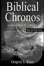 Biblical Chronos: A Chronological Bible Reading (B&W VERSION) - Paperback