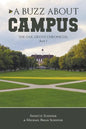 A Buzz About Campus: The Oak Grove Chronicles: Book 1 - Paperback