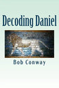 Decoding Daniel: Verse-by-Verse Commentary - Paperback