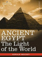 Ancient Egypt: The Light of the World - Paperback