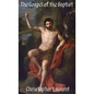 The Gospel of the Baptist - Hardcover