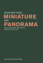 Miniature and Panorama: Vogt Landscape Architects, Projects 2000-2012 - Paperback