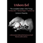 Unborn Evil: The Complete Golden Child Trilogy - Paperback