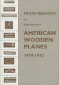 Prices Realized on Rare Imprinted American Wooden Planes - 1979-1992 - Paperback