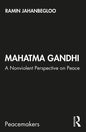 Mahatma Gandhi: A Nonviolent Perspective on Peace - Paperback
