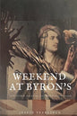 Weekend At Byron's: And Other Tales of the Wandering Shade - Paperback