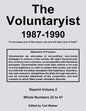 The Voluntaryist - 1987-1990: Reprint Volume 2, Whole Numbers 23 to 47 - Paperback