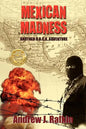 Mexican Madness - Paperback