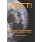Fact!: The Fun Filled Fact Book Full of Fascinating Facts - Paperback