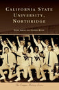California State University, Northridge - Hardcover