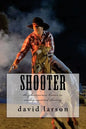 Shooter: the phenomenon known as cowboy mounted shooting - Paperback