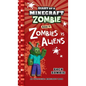 Diary of a Minecraft Zombie Book 19: Zombies Vs. Aliens - Hardcover