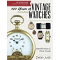 100 Years of Vintage Watches: Identification and Price Guide, 2nd Edition - Paperback