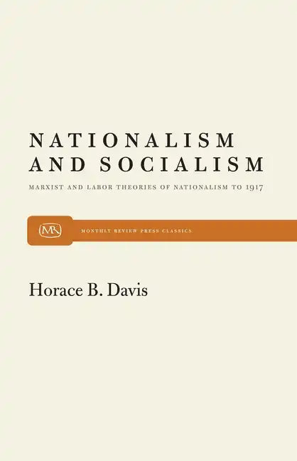 Nationalism and Socialism - Paperback