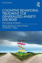 Cognitive Behavioral Treatment for Generalized Anxiety Disorder: From Science to Practice - Paperback