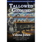 Tallowed Ground - Paperback