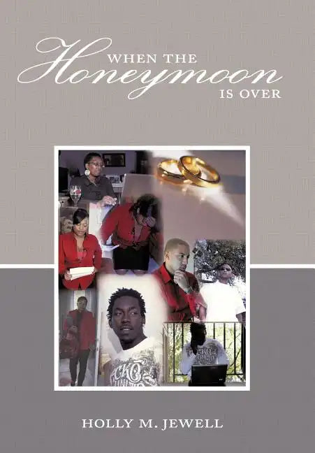 When the Honeymoon Is Over - Hardcover