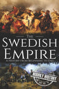 The Swedish Empire: A History from Beginning to End - Paperback