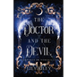 The Doctor and the Devil - Paperback
