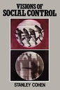Visions of Social Control: Crime, Punishment and Classification - Paperback