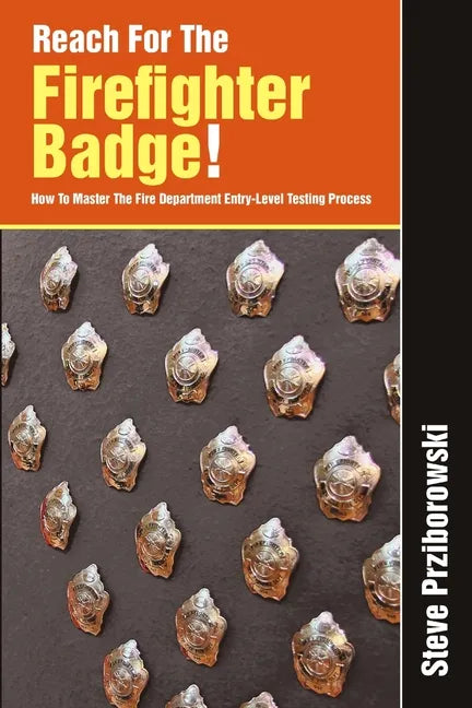 Reach for the Firefighter Badge! - Paperback
