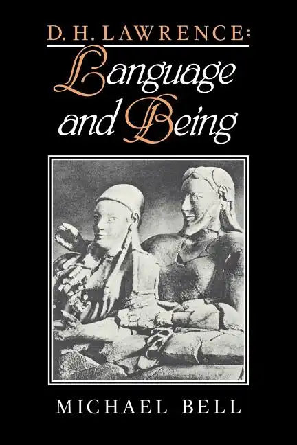 D. H. Lawrence: Language and Being - Paperback