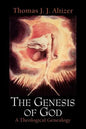 The Genesis of God: A Theological Genealogy - Paperback