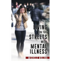 Living on the Streets with Mental Illness - Paperback