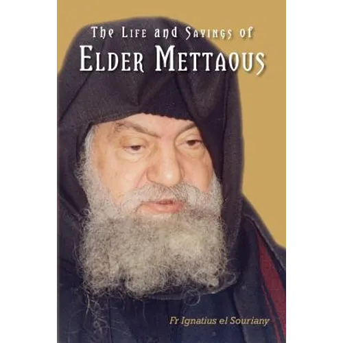 Life and Sayings of Elder Mettaous - Paperback