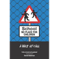 School - No Place For Children: A Wake-Up Call - Paperback