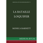 La Bataille Loquifer - Paperback
