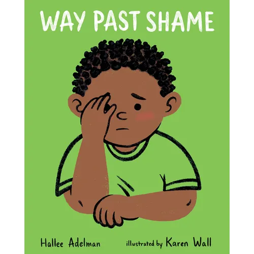 Way Past Shame - Hardcover