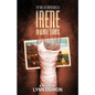 The True Life Adventures of Irene in White Tights - Paperback