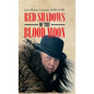Red Shadows of the Blood Moon - Hardcover