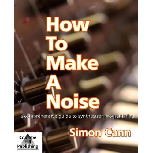 How to Make a Noise - Paperback