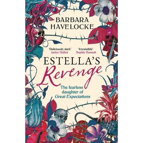 Estella's Revenge: A captivating, dark retelling of Great Expectations - this year's must-read! - Paperback
