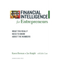 Financial Intelligence for Entrepreneurs: What You Really Need to Know about the Numbers - Paperback