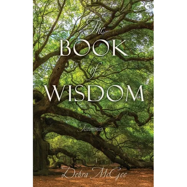 The Book of Wisdom: Testimonies - Paperback