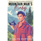 Mountain Man's Baby: An MPREG Romance - Paperback