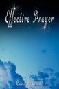Effective Prayer by Russell H. Conwell (the author of Acres Of Diamonds) - Paperback