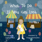 What To Do If You Get Lost - Paperback