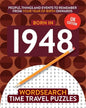Born in 1948: Your Life in Wordsearch Puzzles - Paperback