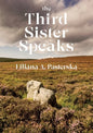 The Third Sister Speaks - Paperback