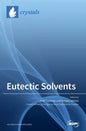 Eutectic Solvents - Hardcover