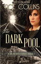 The Dark Pool: In the President's Service, Episode Two - Paperback