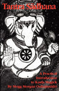 Tantra Sadhana: A Practical Introduction to Kaula Magick - Paperback