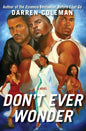 Don't Ever Wonder - Paperback
