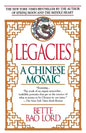 Legacies: A Chinese Mosaic - Paperback