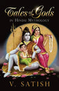Tales of Gods in Hindu Mythology - Paperback